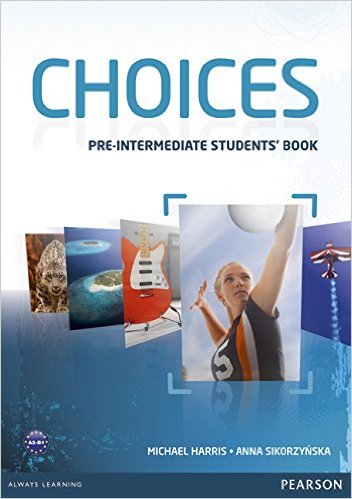 Choices	Students’ Book	Pre-Intermediate