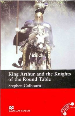 King Arthur and the Knights of the Round Table   Intermediate Level   2 CD-ROM