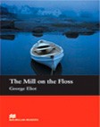 The Mill on the Floss (with Audio CD) A1 | Beginner 