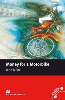 Money for a Motorbike  Beginner (w/o CD)