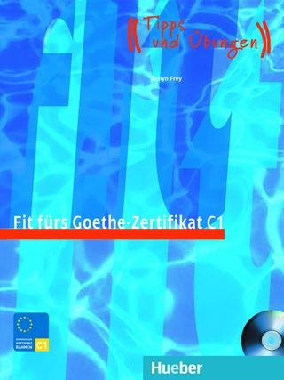 Fit fürs Goethe-Zertifikat C1