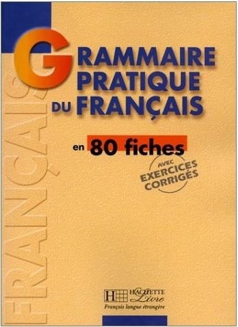 Grammaire - Grammaire pratique du français