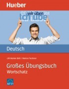 Großes Übungsbuch Deutsch – Wortschatz