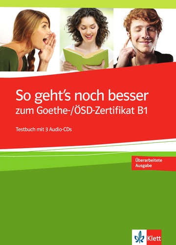 Тести  So geht's noch besser zum Goethe  OSD Zertifikat B1