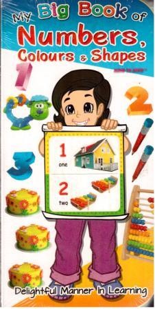 My Big Book of Numbers, colours & shapes