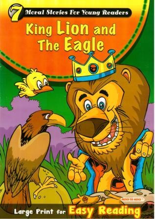 7 Moral Stories King Lion and the Eagle
