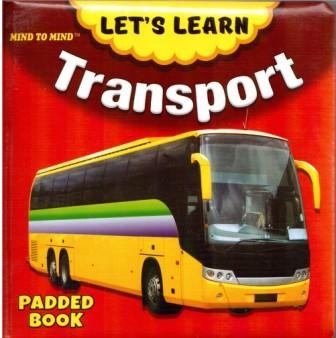 Let’s learn Transport
