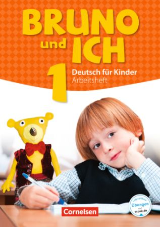 Bruno und ich 1 Arbeitsheft mit Audio-CDs