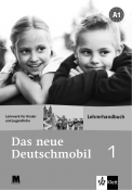 Das Neue Deutschmobil 1. Книга для вчителя.