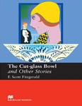 The Cut-glass Bowl and Other Stories  without Audio CD  B2   Upper Intermediate