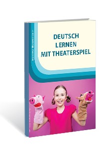 Deutsch lernen mit Theaterspiel