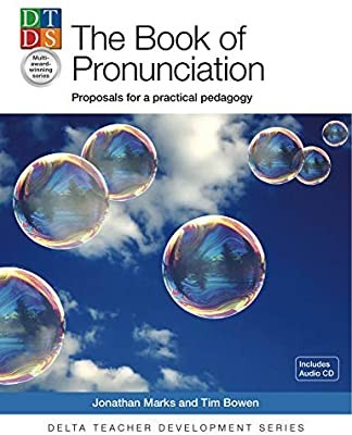 Delta Teacher Development The Book of Pronunciation