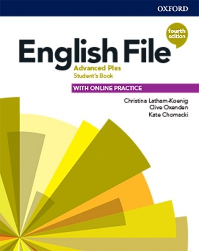 English File 4th Edition Advanced Plus Student's Book with Online Practice