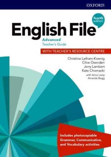 English File 4th Edition Advanced Teacher's Guide with Teacher's Resource Centre