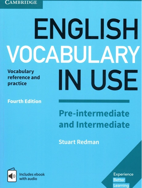 English Vocabulary in Use Fourth Edition Pre-Intermediate and Intermediate