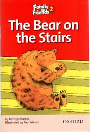 The Bear on the Stairs Readers 2 Family and Friends