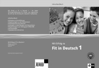 Книга для вчителя  Mit Erfolg zu Fit in Deutsch 1  Lehrerhandbuch  A1