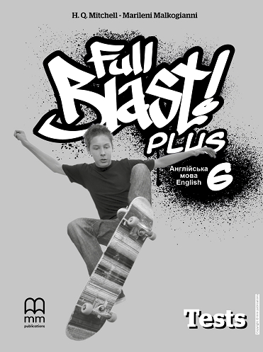 Full Blast Plus 6 Test Book НУШ