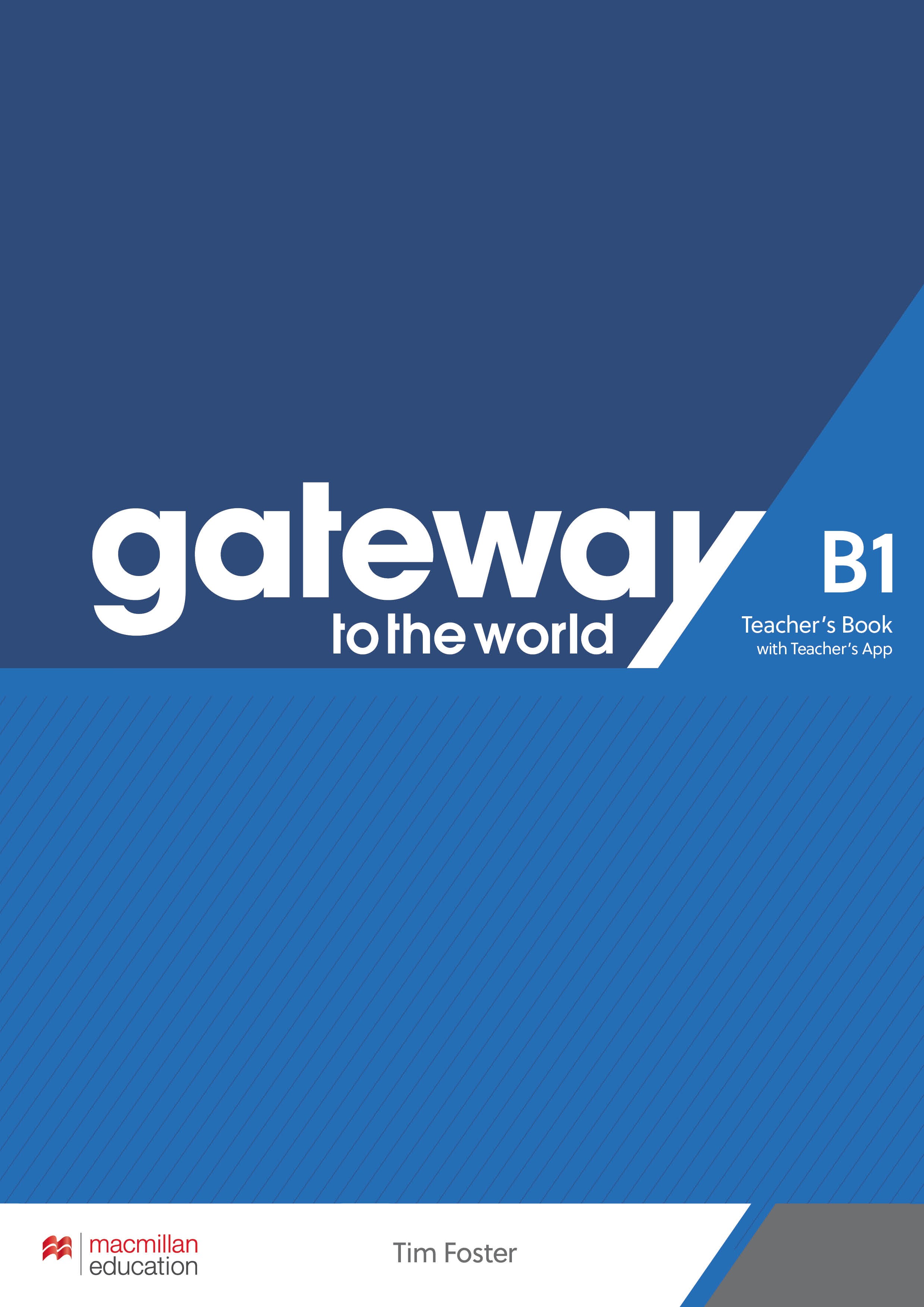 Gateway to the World for Ukraine 3 (B1) Teacher's Book with Teacher's App