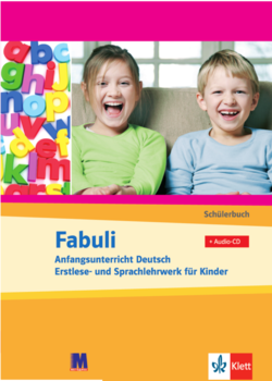 Fabuli Підручник з аудіо-СD Fabuly Schülerbuch+Audio-CD Anfangsunterricht Deutsch Erstlese- und Sprachlehrwerk für Kinder