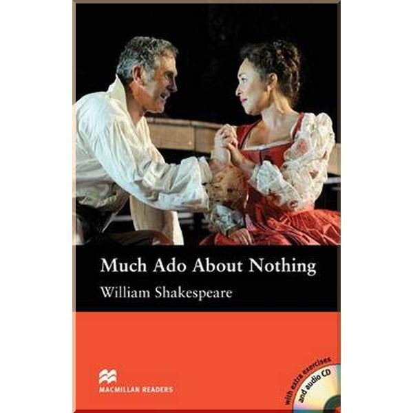 Much Ado About Nothing & Audio CD Intermediate Level Macmillan Readers