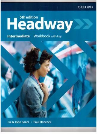 New Headway 5th Edition Intermediate Workbook with key