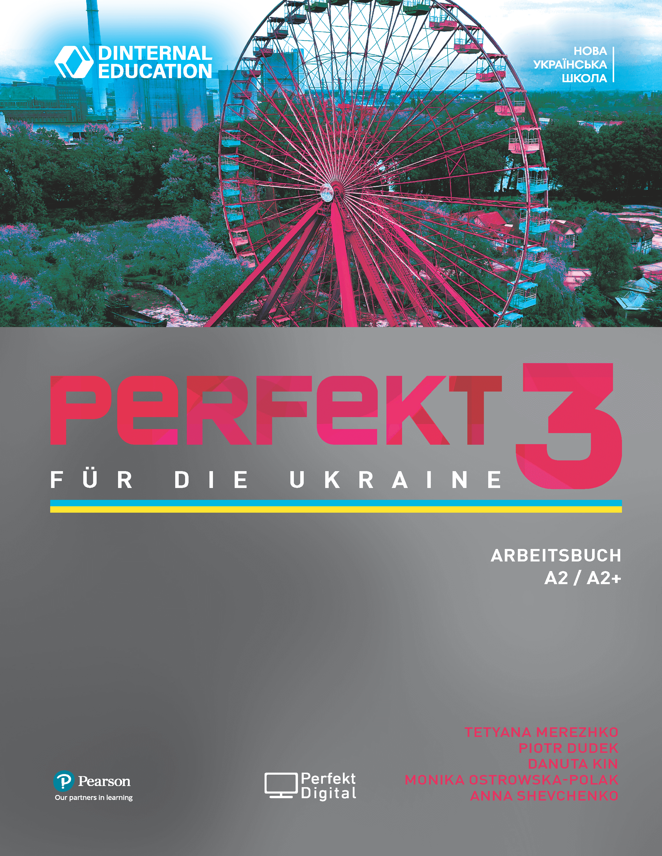 Perfekt für die Ukraine 3 Arbeitsbuch Робочий зошит A2/А2+ НУШ