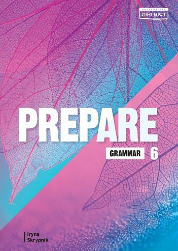 Prepare for Ukraine 6 Grammar НУШ