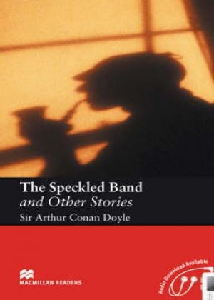The Speckled Band and Other Stories  Intermediate Level 