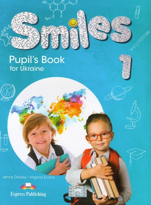 Smiles for Ukraine 1 Pupils Book Підручник
