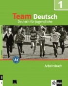Team Deutsch 1. Робочий зошит. Курс німецької мови для молоді