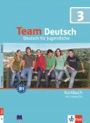 Team Deutsch 3. Підручник з 3 Аудіо-СD. Курс німецької мови для молоді