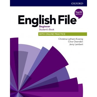 English File 4th Edition Beginner Student's Book with Online Practice