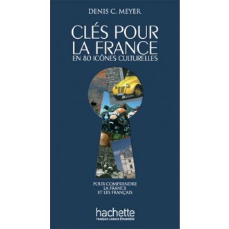 Clés pour la France Рівень: А2-В1 