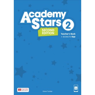 Academy Stars 2 Second Edition Teacher's Book with App
