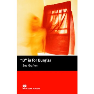 B is for Burglar Intermediate Level Macmillan Readers