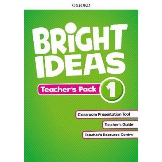 Bright Ideas 1 Teacher's Pack