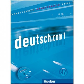 deutsch.com 1. Arbeitsbuch mit Audio-CD zum Arbeitsbuch