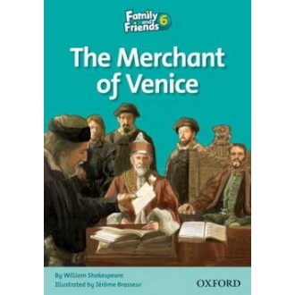 The Merchant of Venice Readers 6 Family and Friends