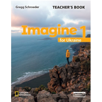 Imagine for Ukraine 1 Teacher`s Book Книга для вчителя НУШ