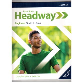 New Headway 5th Edition Beginner Student's Book with Online Practice