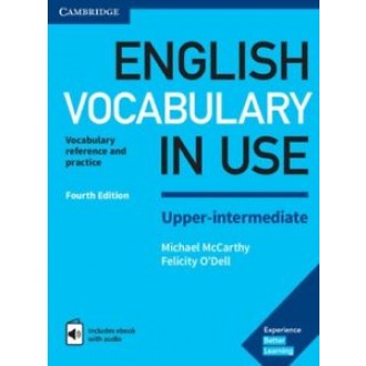 English Vocabulary in Use Fourth Edition Upper-Intermediate (includes ebook with audio)
