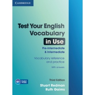 Test Your English Vocabulary in Use 3rd Edition Pre-Intermediate Intermediate + key
