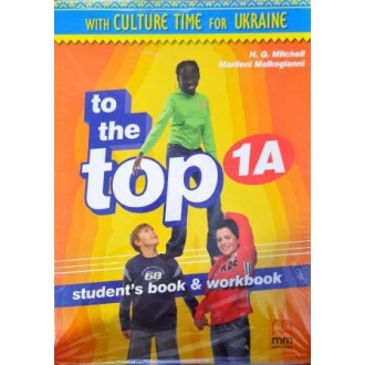 To the Top 1A Student's Book & Workbook with CD-ROM (for Ukraine)