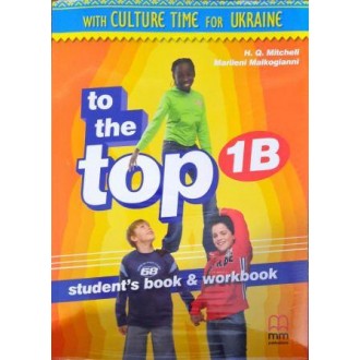 To the Top 1B Student's Book & Workbook with CD-ROM (for Ukraine)