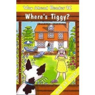 Where's Tiggy Книга для читання Way Ahead Reader 1C