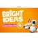 Bright Ideas 4 Classroom Resource Pack