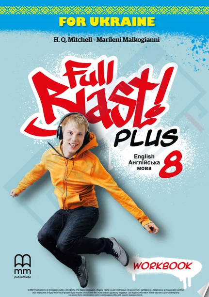 Full Blast Plus for Ukraine 8 клас Робочий зошит Workbook НУШ