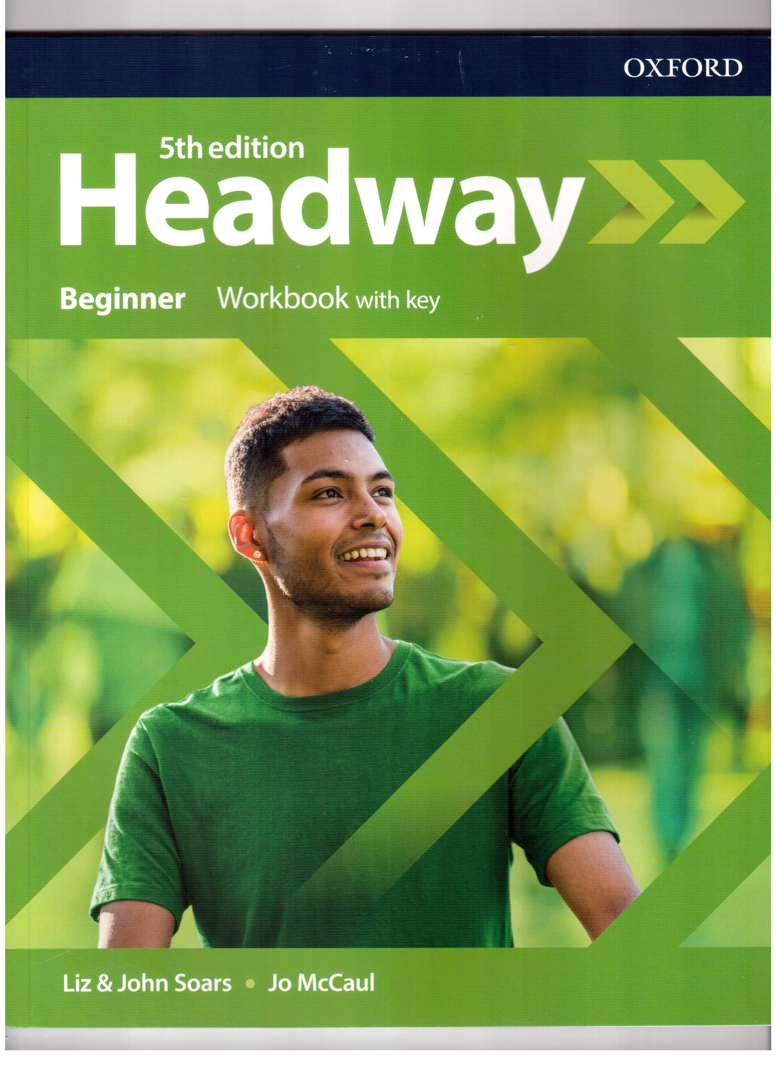 New Headway 5th Edition Beginner Workbook with key